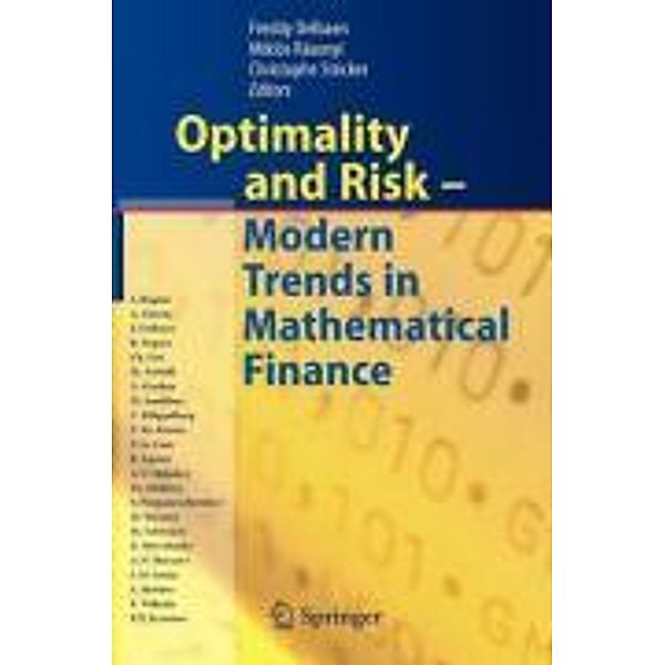 Optimality and Risk - Modern Trends in Mathematical Finance, Freddy Delbaen, Miklós Rásonyi