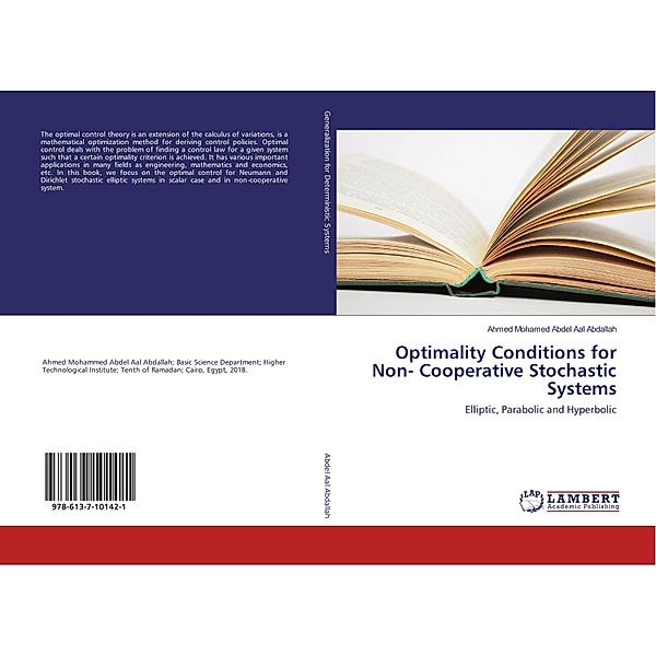 Optimality Conditions for Non- Cooperative Stochastic Systems, Ahmed Mohamed Abdel Aal Abdallah