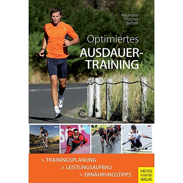 Optimiertes Ausdauertraining, Georg Neumann, Arndt Pfützner, Anneliese Berbalk