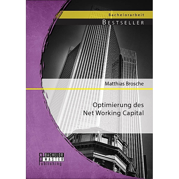 Optimierung des Net Working Capital, Matthias Brosche