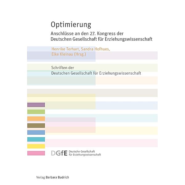 Optimierung / Schriften der Deutschen Gesellschaft für Erziehungswissenschaft (DGfE)
