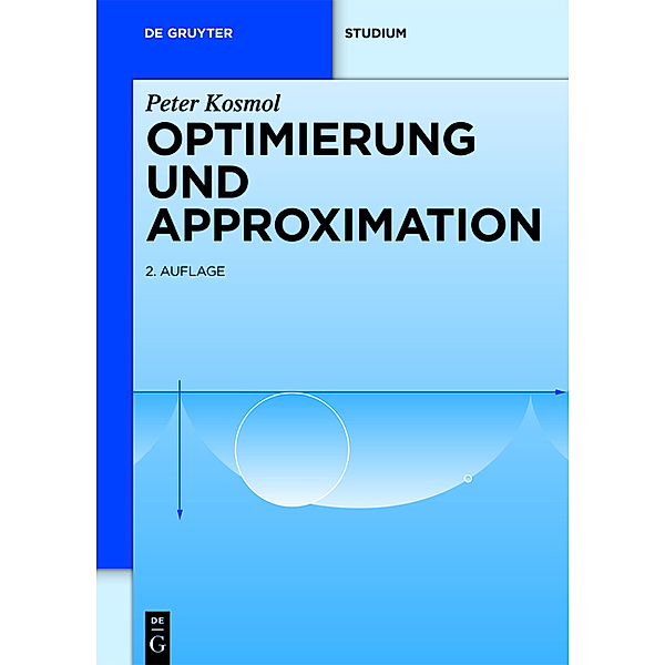 Optimierung und Approximation, Peter Kosmol