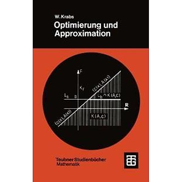 Optimierung und Approximation / Teubner Studienbücher Mathematik, Werner Krabs