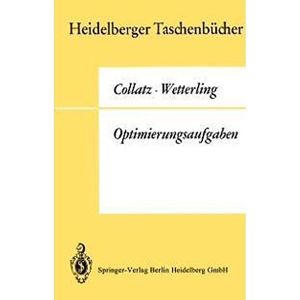 Optimierungsaufgaben / Heidelberger Taschenbücher Bd.15, L. Collatz, W. Wetterling