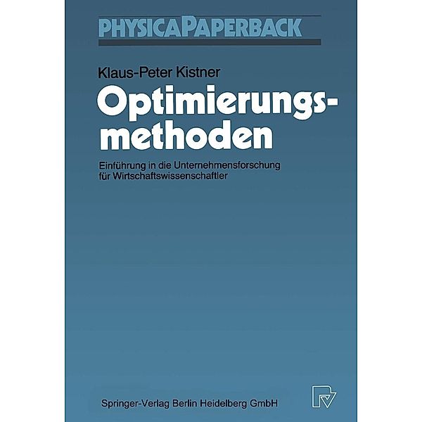 Optimierungsmethoden / Physica-Paperback, Klaus-Peter Kistner