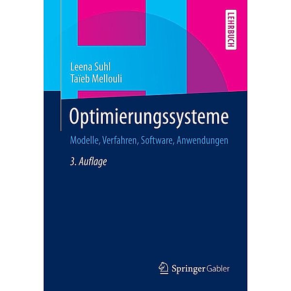 Optimierungssysteme / Springer-Lehrbuch, Leena Suhl, Taïeb Mellouli