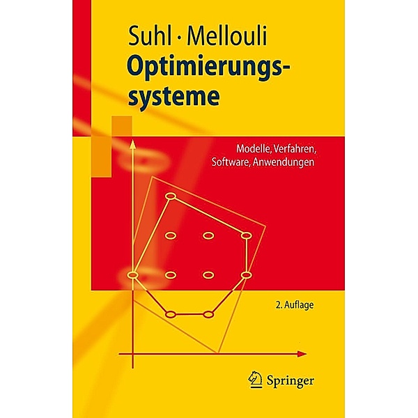 Optimierungssysteme / Springer-Lehrbuch, Leena Suhl, Taïeb Mellouli