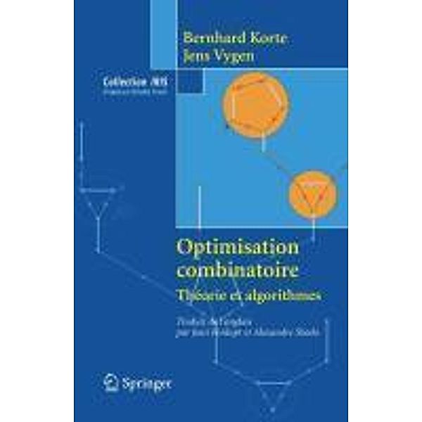 Optimisation combinatoire / Collection IRIS, Bernhard Korte, Jens Vygen