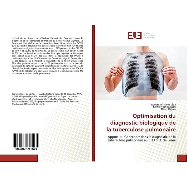 Optimisation du diagnostic biologique de la tuberculose pulmonaire, Komi Séraphin Adjoh, Claver Dagnra