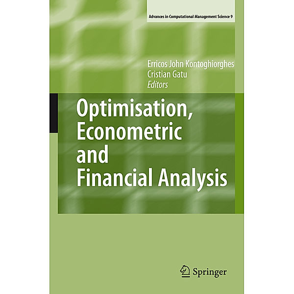 Optimisation, Econometric and Financial Analysis