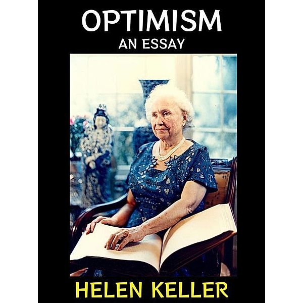 Optimism / Helen Keller Collection Bd.2, Helen Keller