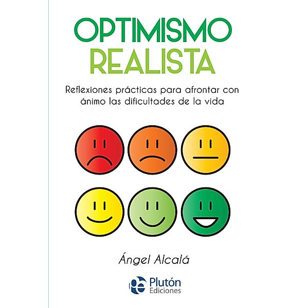Optimismo realista / Colección Nueva Era, Ángel Alcalá