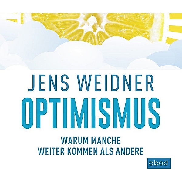 Optimismus,6 Audio-CDs, Jens Weidner