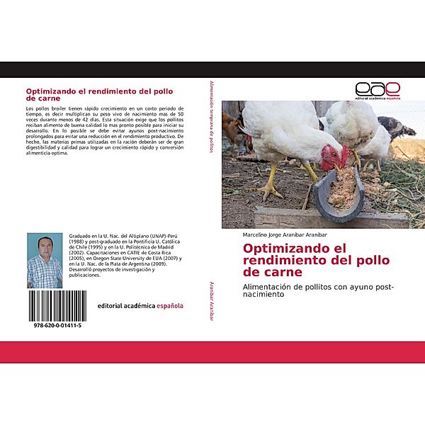 Optimizando el rendimiento del pollo de carne, Marcelino Jorge Aranibar Aranibar