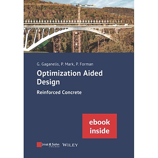 Optimization Aided Design, m. 1 Buch, m. 1 E-Book, 2 Teile, Georgios Gaganelis, Peter Mark, Patrick Forman