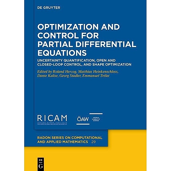 Optimization and Control for Partial Differential Equations / Radon Series on Computational and Applied Mathematics
