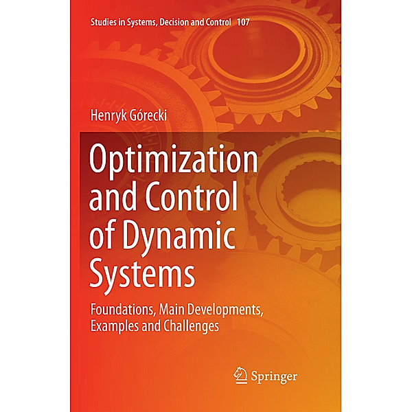 Optimization and Control of Dynamic Systems, Henryk Górecki