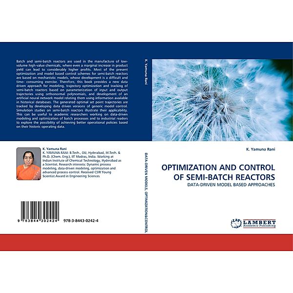 OPTIMIZATION AND CONTROL OF SEMI-BATCH REACTORS, K. Yamuna Rani