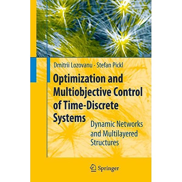 Optimization and Multiobjective Control of Time-Discrete Systems, Dmitrii Lozovanu