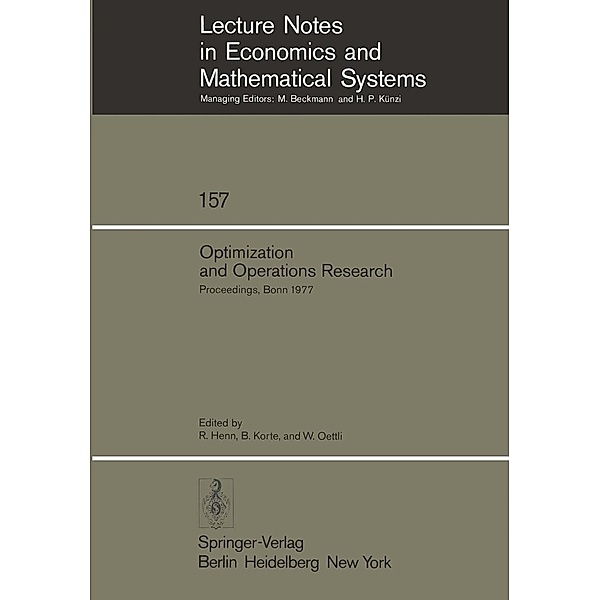 Optimization and Operations Research / Lecture Notes in Economics and Mathematical Systems Bd.157