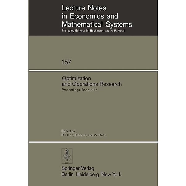 Optimization and Operations Research / Lecture Notes in Economics and Mathematical Systems Bd.157