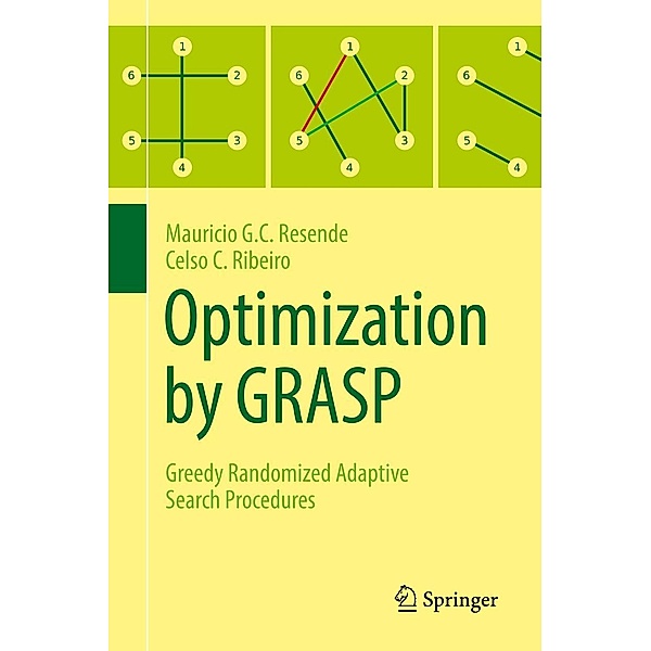 Optimization by GRASP, Mauricio G. C. Resende, Celso C. Ribeiro