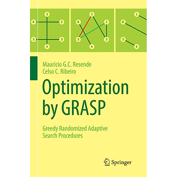 Optimization by GRASP, Mauricio G.C. Resende, Celso C. Ribeiro