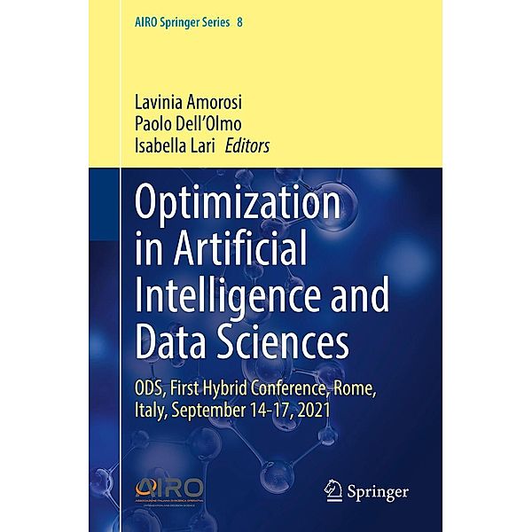 Optimization in Artificial Intelligence and Data Sciences / AIRO Springer Series Bd.8