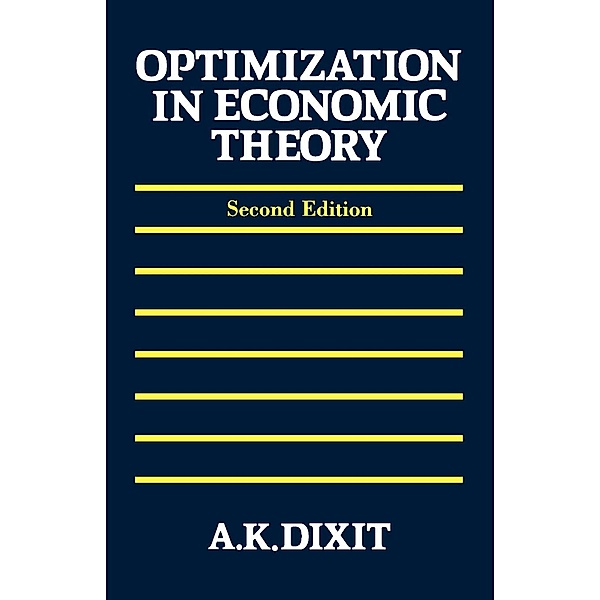 Optimization in Economic Theory, Avinash K. Dixit