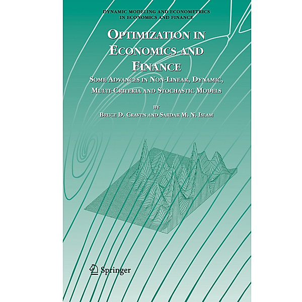 Optimization in Economics and Finance, Bruce D. Craven, Sardar M. N. Islam