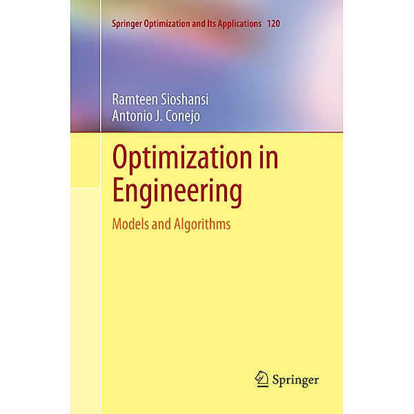 Optimization in Engineering, Ramteen Sioshansi, Antonio J. Conejo