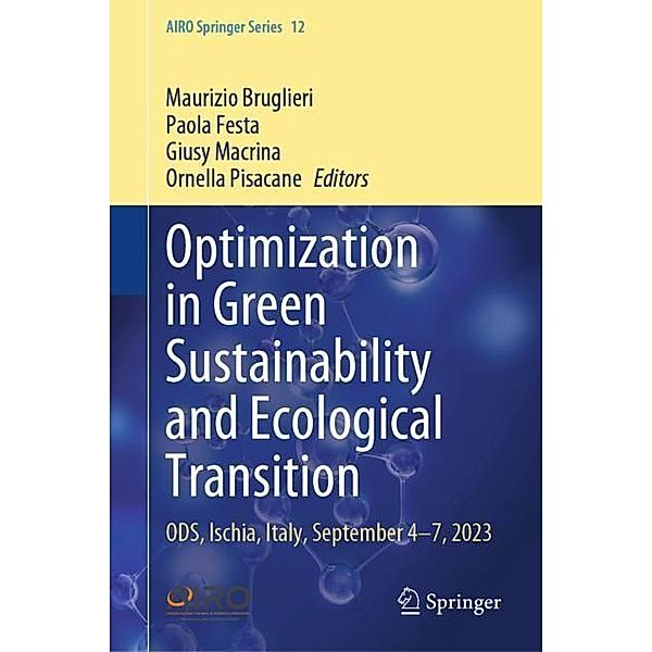 Optimization in Green Sustainability and Ecological Transition