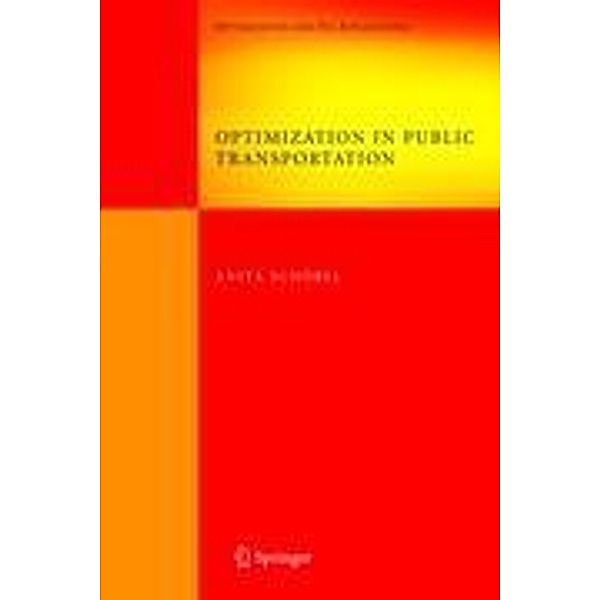 Optimization in Public Transportation, Anita Schöbel