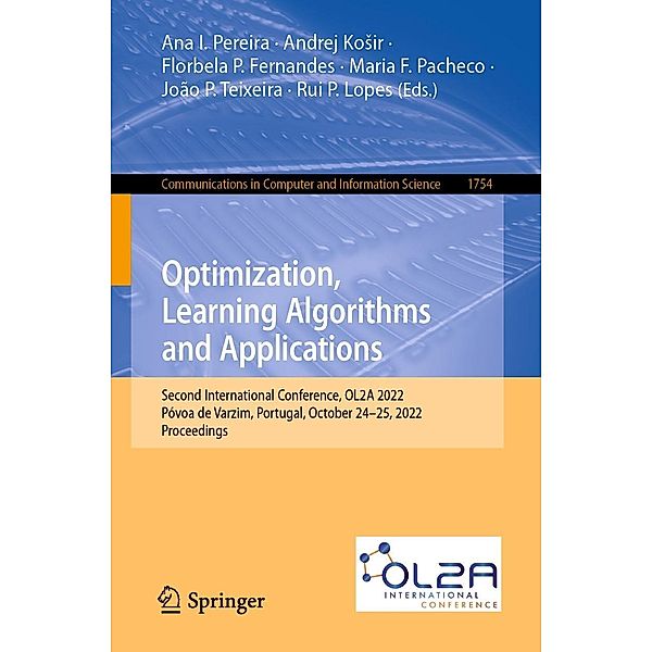 Optimization, Learning Algorithms and Applications / Communications in Computer and Information Science Bd.1754