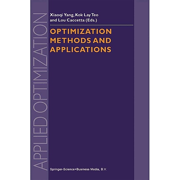 Optimization Methods and Applications / Applied Optimization Bd.52