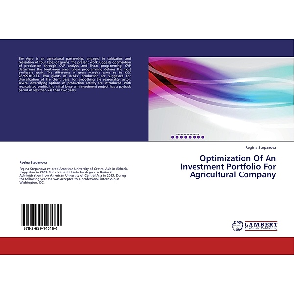 Optimization Of An Investment Portfolio For Agricultural Company, Regina Stepanova