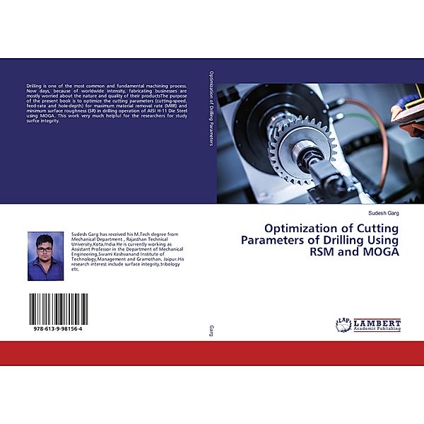 Optimization of Cutting Parameters of Drilling Using RSM and MOGA, Sudesh Garg