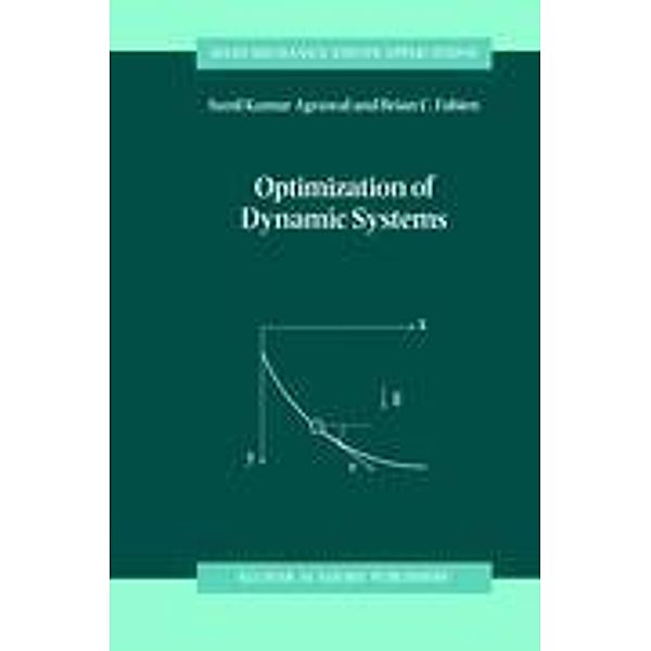 Optimization of Dynamic Systems, B. C. Fabien, S. K. Agrawal