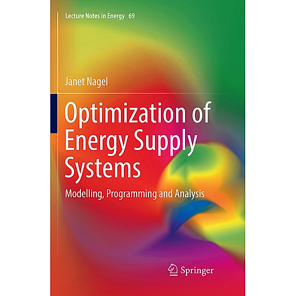Optimization of Energy Supply Systems, Janet Nagel