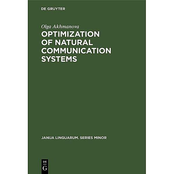 Optimization of natural communication systems, Olga Akhmanova