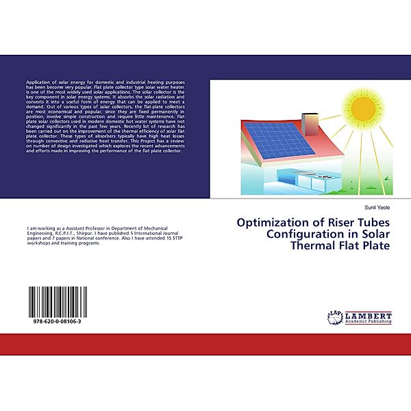 Optimization of Riser Tubes Configuration in Solar Thermal Flat Plate, Sunil Yeole