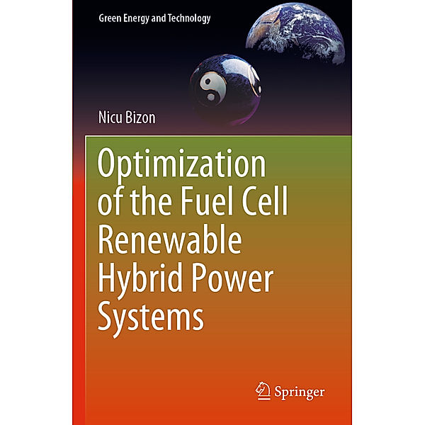 Optimization of the Fuel Cell Renewable Hybrid Power Systems, Nicu Bizon