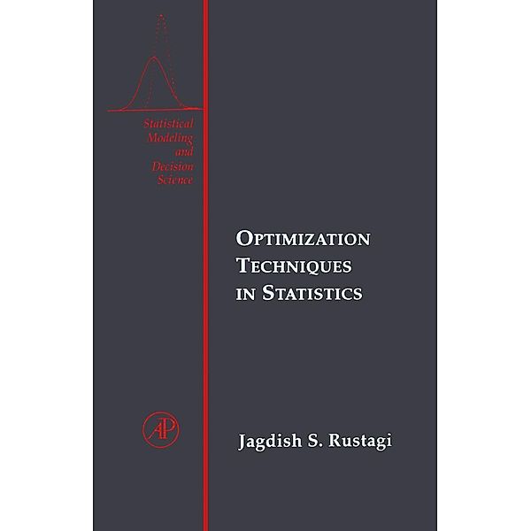 Optimization Techniques in Statistics, Jagdish S. Rustagi