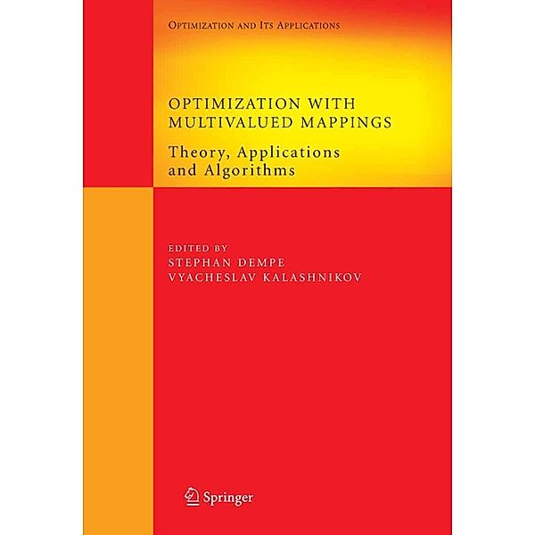 Optimization with Multivalued Mappings / Springer Optimization and Its Applications Bd.2