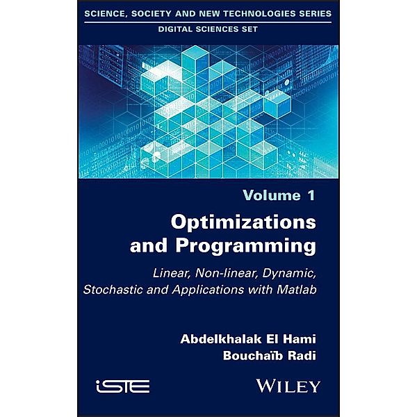 Optimizations and Programming, Abdelkhalak El Hami, Radi Bouchaib