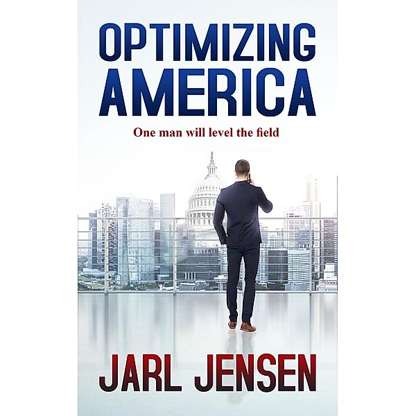Optimizing America / Optimizing America, Jarl Jensen