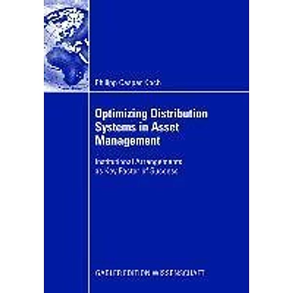 Optimizing Distribution Systems in Asset Management, Philipp Caspar Koch