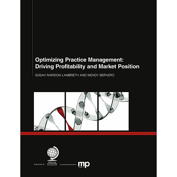 Optimizing Practice Management, Susan Raridon Lambreth, Wendy Bernero