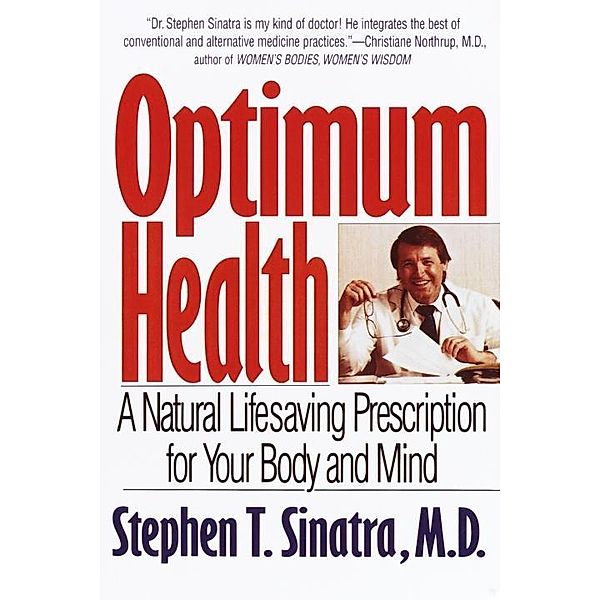 Optimum Health, Stephen T. Sinatra