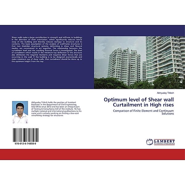 Optimum level of Shear wall Curtailment in High rises, Abhyuday Titiksh